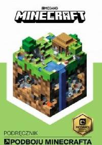 Minecraft. Podręcznik podboju Minecrafta - Stephanie Milton