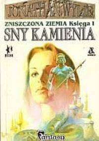 Sny kamienia - Jonathan Wylie