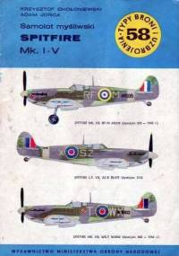 Samolot myśliwski Spitfire Mk.I-V - Adam Jońca, Krzysztof Chołoniewski