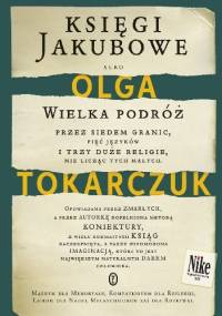 Księgi Jakubowe - Olga Tokarczuk