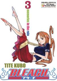 Bleach 3. Memories in the rain - Tite Kubo