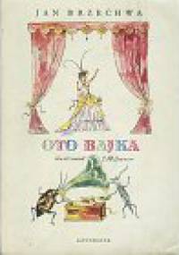 Oto bajka - Jan Brzechwa