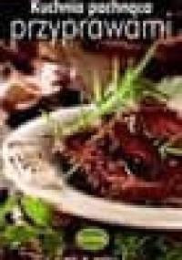 Kuchnia pachnąca przyprawami - Hanna Szymanderska