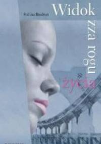 Widok zza rogu życia - Halina Biedroń