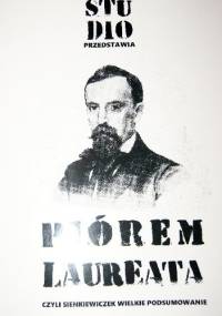 Piórem laureata czyli Sienkiewiczek wielkie podsumowanie