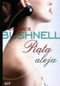 Piąta aleja - Candace Bushnell