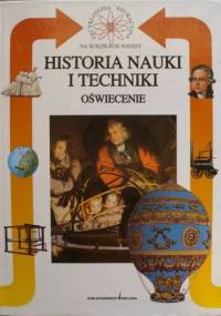 Historia nauki i techniki. Oświecenie - Andrea Branchi, Giovanni Carrada