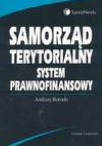 Samorząd terytorialny. System prawnofinansowy - Andrzej Borodo