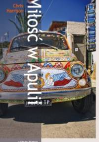 Miłość w Apulii - Chris Harrison