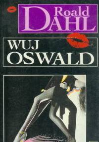 Wuj Oswald - Roald Dahl