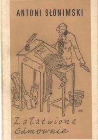 Załatwione odmownie - Antoni Słonimski