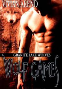 Wolf Games - Vivian Arend