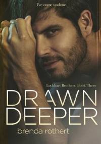 Drawn Deeper - Brenda Rothert