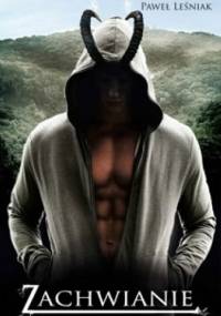 Zachwianie - Paweł Leśniak