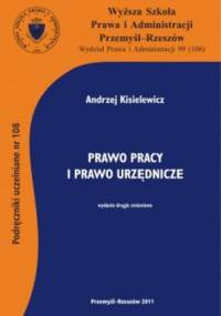 Prawo pracy i Prawo urzędnicze - Andrzej Kisielewicz