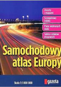 Samochodowy atlas Europy. 1:1 000 000 - praca zbiorowa