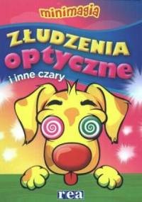 Złudzenia optyczne i inne czary