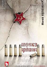 Męska sprawa - Marek Kędzierski