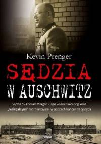 Sędzia w Auschwitz - Kevin Prenger