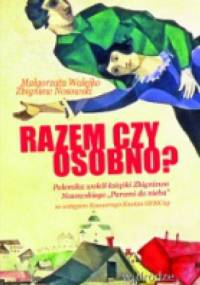 Razem czy osobno? Polemika wokół książki Zbigniewa Nosowskiego "Parami do nieba" - Zbigniew Nosowski, Małgorzata Wałejko
