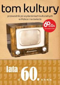 Tom Kultury: Lata sześćdziesiąte - Władysław Kutze