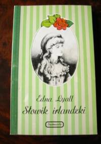 Słowik irlandzki - Edna Lyall