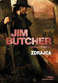 Zdrajca - Jim Butcher