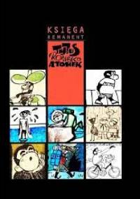 Tytus, Romek i A'Tomek. Księga remanent - Henryk Jerzy Chmielewski