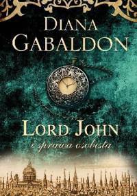 Lord John i sprawa osobista - Diana Gabaldon