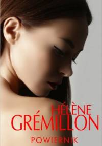 Powiernik - Helene Gremillon