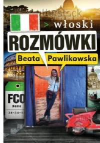 Rozmówki. Włoski - Beata Pawlikowska