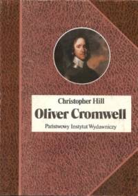 Oliver Cromwell - Christopher Hill