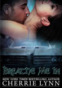 Breathe Me In - Cherrie Lynn