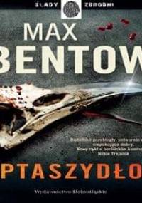 Bentow Max - Ptaszydlo [Audiobook pl]