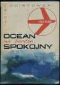 Ocean nie bardzo Spokojny - Lucjan Wolanowski