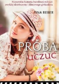 Próba uczuć - Tina Reber