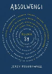 Absolwenci Państwowej Wyższej Szkoły Teatralnej w Krakowie - Jerzy Fedorowicz