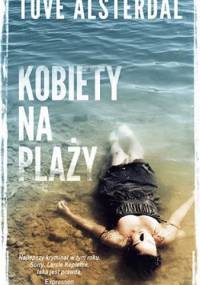Kobiety na plaży - Tove Alsterdal