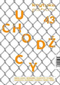 Krytyka Polityczna, nr 43. Uchodźcy