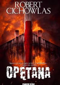 Opętana - Robert Cichowlas
