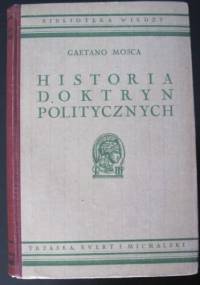 Historia doktryn politycznych - Gaetano Mosca