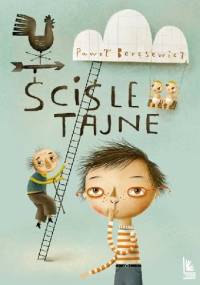 Ściśle tajne - Paweł Beręsewicz