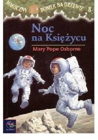 Noc na Księżycu - Mary Pope Osborne
