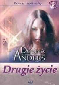 Drugie życie - Donna Anders