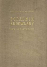 Poradnik budowlany dla architektów - Zdzisław Mączeński