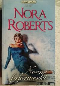 Nocne fajerwerki - Nora Roberts