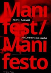 Sztuka, która wznieca niepokój. Manifest artystyczno-polityczny sztuki szczególnej / Art That Sparks Unrest. The Artistic-Political Manifesto of Particular Art - Andrzej Turowski