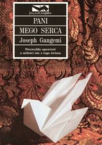 Pani mego serca - Joseph Gangemi