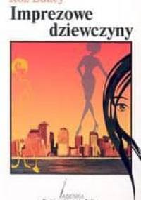 Imprezowe dziewczyny - Roz Bailey