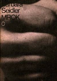 Mrok - Barbara Seidler